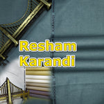 Summer Special Resham Karandi with name of Grace Brand ! Premium Quality Fabric
